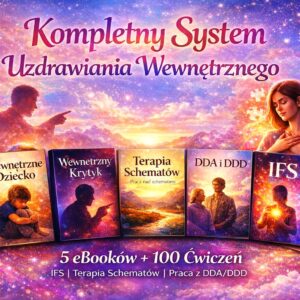 MEGA PAKIET: 5 ebooków. Kompletny System Uzdrawiania Wewnętrznego + 100 ćwiczeń